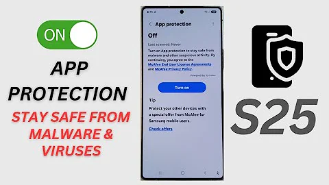 🛡️ How to Turn On App Protection on Samsung Galaxy S25/S25+/Ultra to Stay SAFE from Viruses 🔐