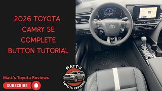 2026 Toyota Camry SE Complete Button Tutorial