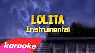 Video thumbnail of "Lana Del Rey - Lolita (Karaoke/Instrumental) w Lyrics on screen"