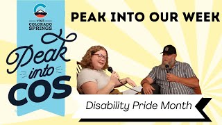 Peak Into Our Week: Disability Pride Month in Colorado Springs