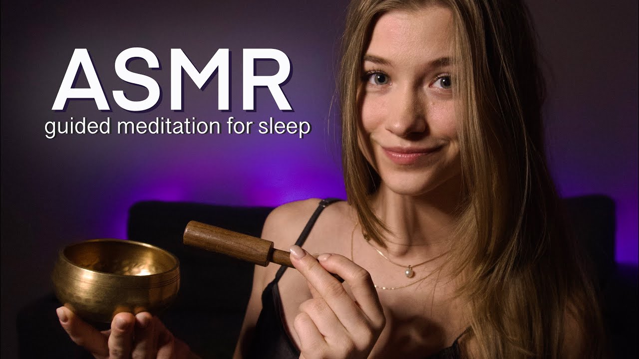  ASMR Guided Meditation For Sleep