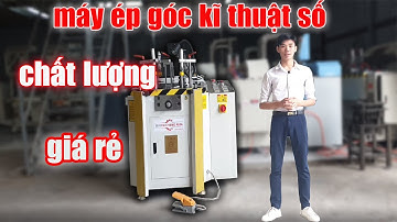Máy ép góc kĩ thuật số giá rẻ | Máy Cắt Nhôm 2 Đầu Fu Cheng