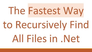 The Fastest Way to Recursively Find All Files in .Net