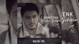 Semicenk - Herkes Gibisin