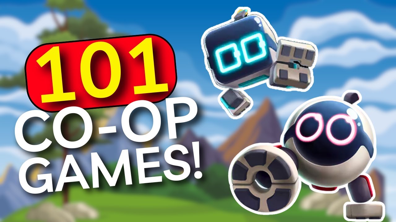 101 of The BEST Couch Co-op Games To Play Together!