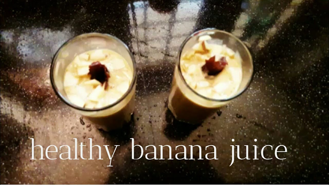 how to make banana juice healthy juice reciepesherin talks YouTube