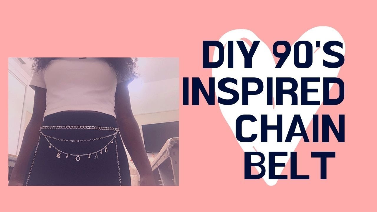 EASIEST DIY 90'S INSPIRED CHAIN BELT