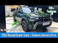 2026 Renault Duster Iconic Variant *DETAILED* Review | Price, Features, Interiors, Mileage✅
