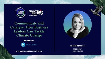 Communicate and Catalyze How Business Leaders can Tackle Climate Change