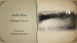 Attila İlhan / Cinayet Saati Resimi