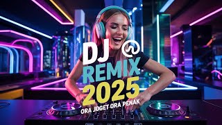 DJ Remix Viral 2025 🚀 | Nonstop Full Album Hits 🎧 #djremix #musikviral