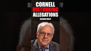 Full The Cornell RAPE Scandal | Richard Wolff #news #cornell #cornelluniversity News