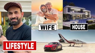 Irfan Pathan ( Cricketer)  Lifestyle 2022 , Income, Age, Cars, Family, Wife,  Biography & Net Worth