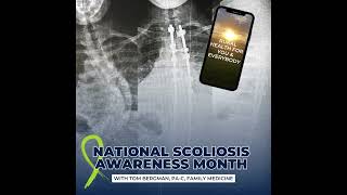 Rural Health For You U0026 Everybody  Episode 13 National Scoliosis Month