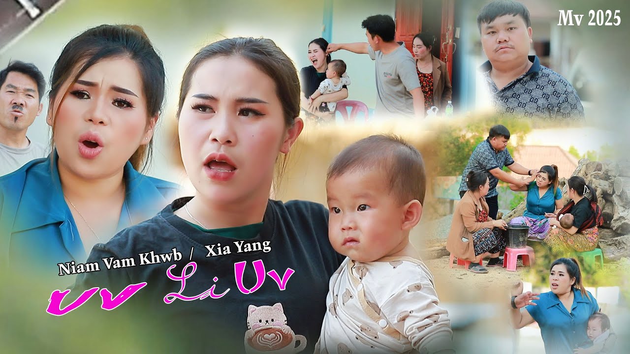 Uv Li Uv By Xia Yang & Niam Vam Khwb