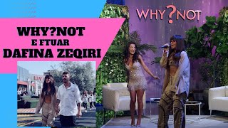 Why Not - E Ftuar Dafina Zeqiri. FINALJA (SEZONI 5)