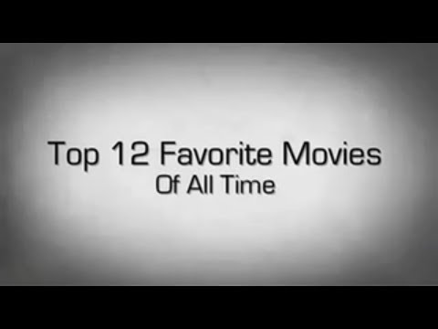 top-12-favorite-movies-of-all-time
