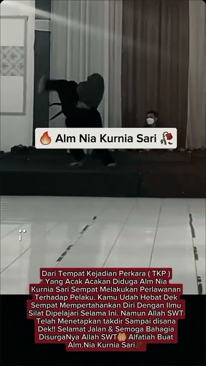 Kenangan alm nia kurnia sari
