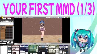 How to Make Your First MMD Animation - Beginner Tutorial (1/3)