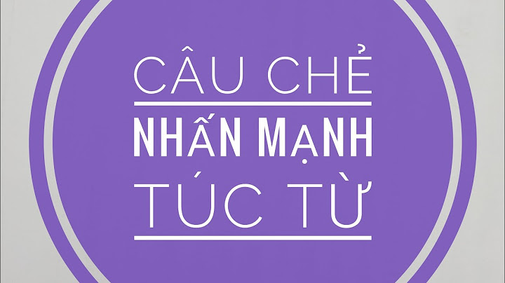 Bài tập câu chẻ my father usually complains about năm 2024