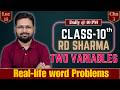 Class 10 Maths Live 🔴 | Two Variables Word Problems | RD Sharma Chapter 3 | Full Concept + Practice
