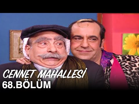 Cennet Mahallesi 68. Bölüm