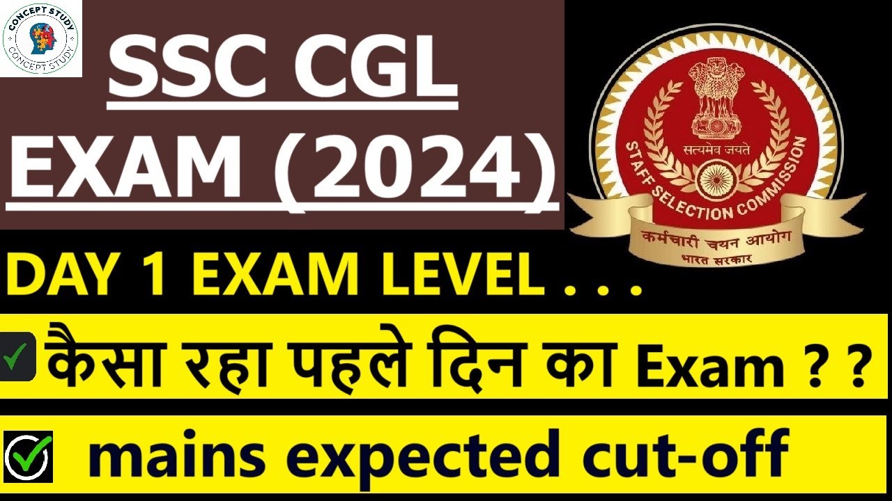 SSC CGL MAINS 2024 EXAM REVIEW / EXPECTED CUT OFF/ SAFE SCORE 💯💯😇😇..# ...