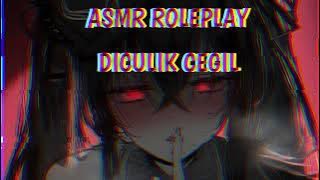 ASMR ROLEPLAY YANDERE | DICULIK CEGIL YG TEROBSESI SAMA KAMU