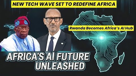Africa’s Tech Future Begins Here: How Rwanda Is Leading the AI Revolution