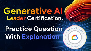 Google Generative AI Leader Certification Practice Test 2025 | Google AI Leader 20 MCQs