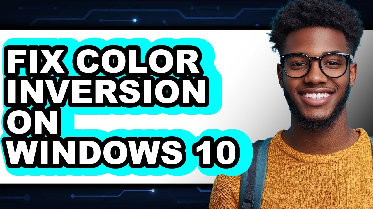 Color Inversion Code How to Fix Color Inversion on Windows 10 (full Guide) - YouTube