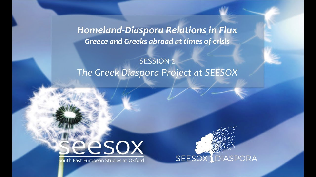 Session 1 - The Greek Diaspora Project at SEESOX