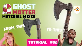 GHOSTMATTER TUTORIAL 02
