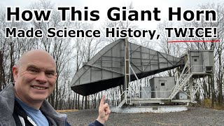 The Giant Hogg Horn That Discovered the Big Bang