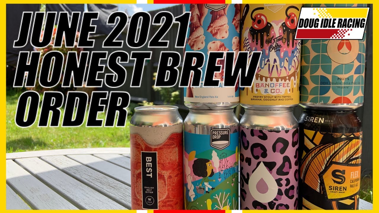 June 2021 Honest Brew Order Unboxing