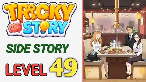 Tricky Story : Side Story Level 49 Help Karen mess with Anna Walkthrough
