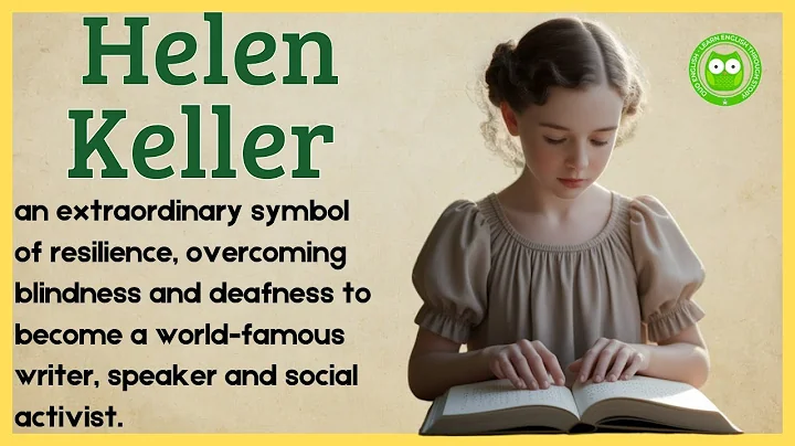 From Darkness to Light: Helen Keller's True Story | Learn English Through Story | Graded Reader 🎧