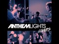 Give Your Heart A Break (Cover) - Anthem Lights