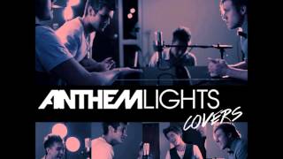 Give Your Heart A Break (Cover) - Anthem Lights chords