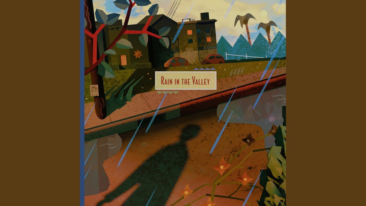 Rain In The Valley - YouTube