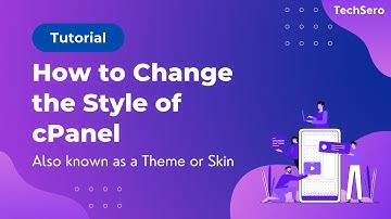 How to Change the Style (Theme) of cPanel (Paper Lantern)