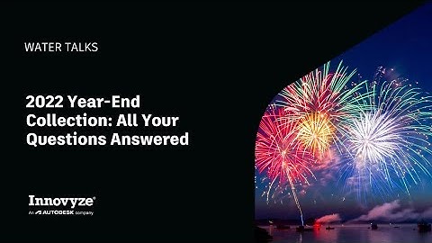 Water Talk | 2022 Year-End Collection: All Your Questions Answered