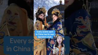 Every scenic spot in China has its own signature costume style