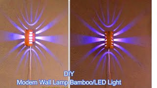 How to Make Modern Lighting from Bamboo/LED Light | Wall Lamp Design Scones  | DIY Craft | Tutorial