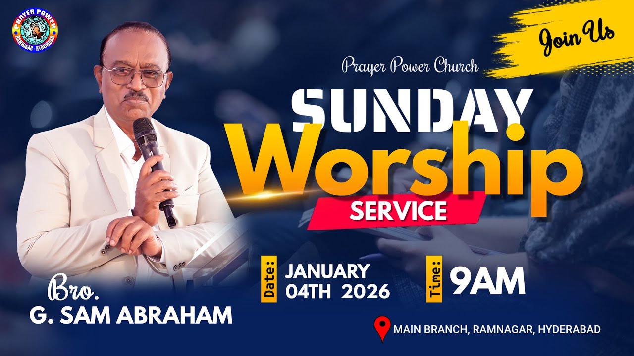 Sunday Service || Bro. G. Sam Abraham || Prayer Power Church-Ramnagar || 04-Jan 2026
