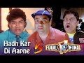 Hadh Kar Di Aapne VS Fool N Final |  Hindi Comedy Scenes | Johny Lever - Paresh Rawal - Govinda