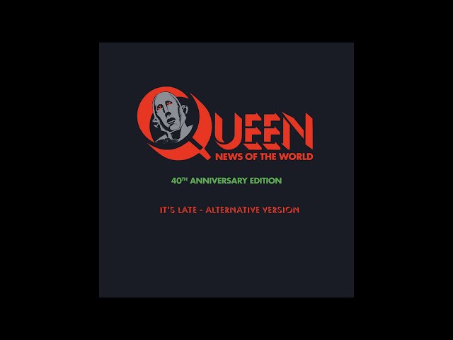 Queen - It's Late (Alternative Version) (77)