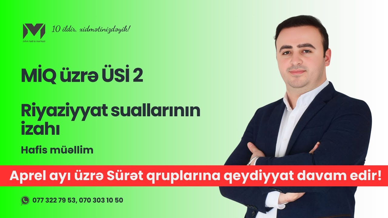 MİQ ÜSİ 2 | Riyaziyyat | Hafis müəllim #miq #sertifikasiya #mhm #sinaq