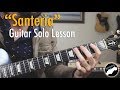 Sublime "Santeria" Guitar Solo Lesson
