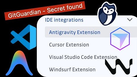 Introducing The GitGuardian IDE Extension for VS Code, Cursor, Antigravity, And Windsurf